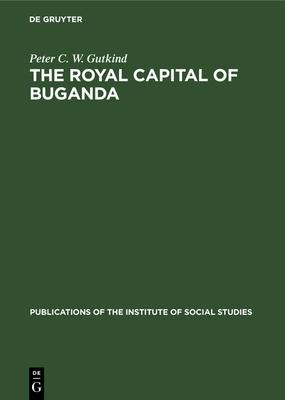 The Royal Capital of Buganda
