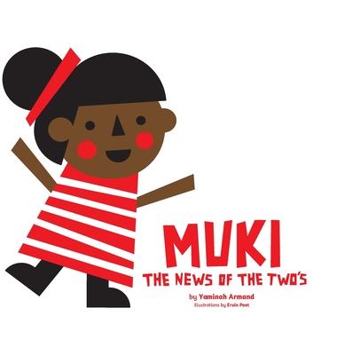 Muki: The News Of The Two’’s