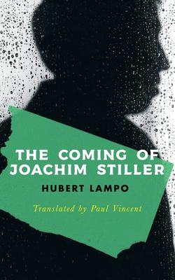 The Coming of Joachim Stiller (Valancourt International)