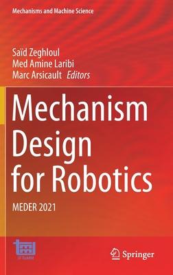 Mechanism Design for Robotics: Meder 2021