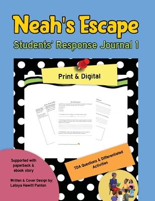 Neah’’s Escape: Reader’’s Response Journal Work Book