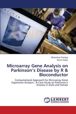 Microarray Gene Analysis on Parkinson’’s Disease by R & Bioconductor