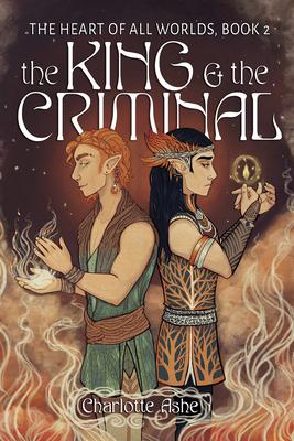 The King and the Criminal: Volume 2