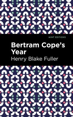 Betram Cope’’s Year