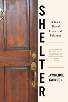 Shelter: A Tale of Homeland, Baltimore