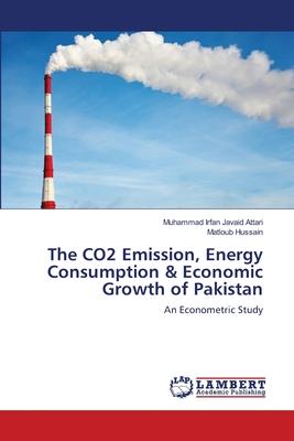 The CO2 Emission, Energy Consumption & Economic Growth of Pakistan