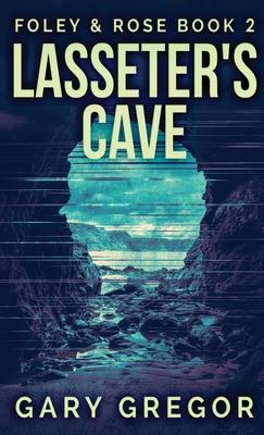 Lasseter’’s Cave