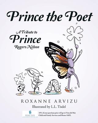 Prince the Poet: A Tribute to Prince Rogers Nelson