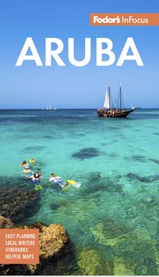 Fodor’’s Infocus Aruba