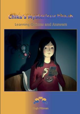 Chika’’s Mysterious Phone: Learning Quizzes and Answers