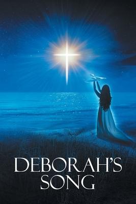 Deborah’’s Song