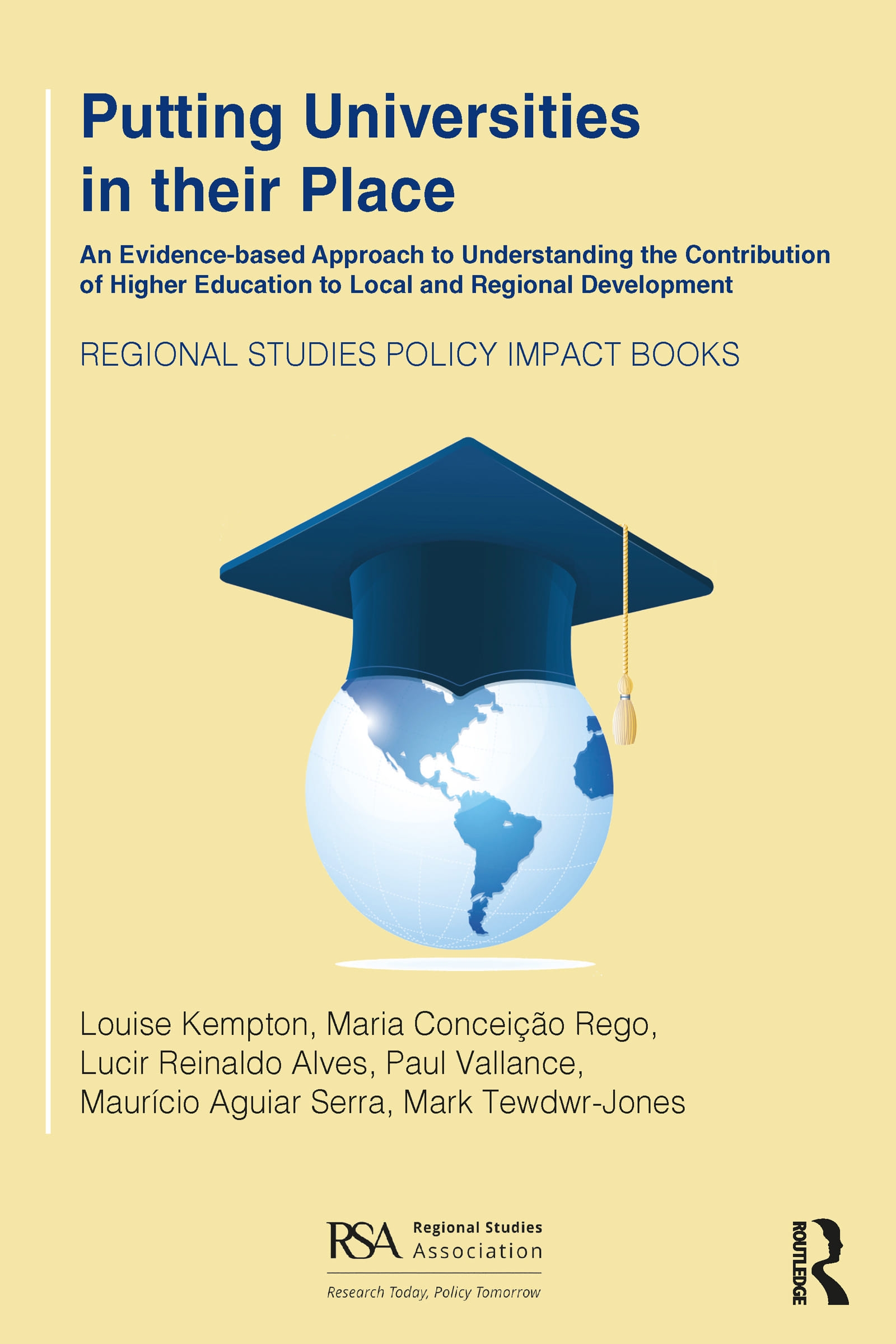 Putting Universities in Their Place: An Evidence-Based Approach to Understanding the Contribution of Higher Education to Local and Regional Developmen