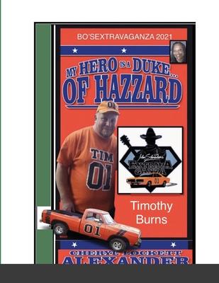 My Hero Is a Duke...of Hazzard Bo’’sextravaganza Fan Photos, Timothy Burns Edition