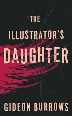The Illustrator’’s Daughter