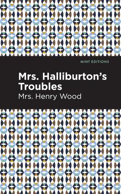 Mrs. Halliburton’’s Troubles