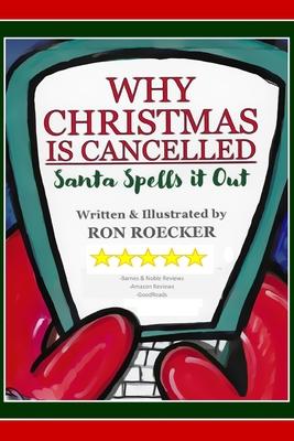 Why Christmas Is Cancelled: Santa Spells It Out