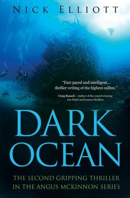 Dark Ocean: The second gripping thriller in the Angus McKinnon series