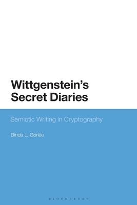 Wittgenstein’’s Secret Diaries: Semiotic Writing in Cryptography