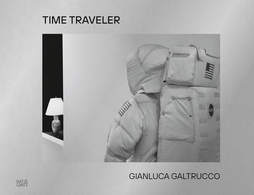 Gianluca Galtrucco: Time Traveler