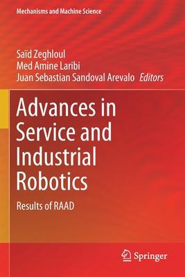 Advances in Service and Industrial Robotics: Results of Raad