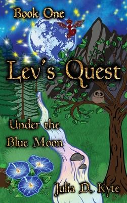 Lev’’s Quest: Under the Blue Moon