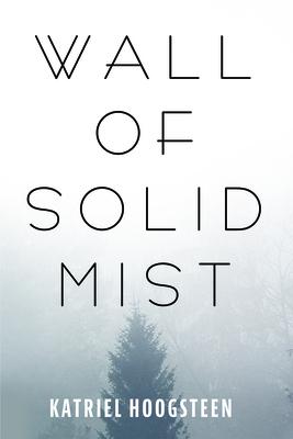 Wall of Solid Mist