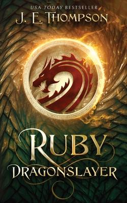 Ruby: Dragonslayer