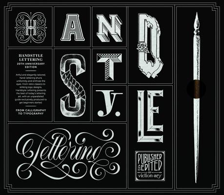 Handstyle Lettering: 20th Anniversary Boxset Edition: From Calligraphy to Typography