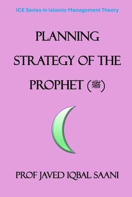 Planning Strategy of the Prophet