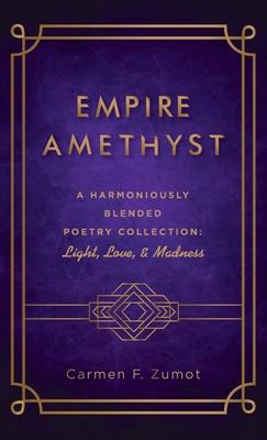 Empire Amethyst