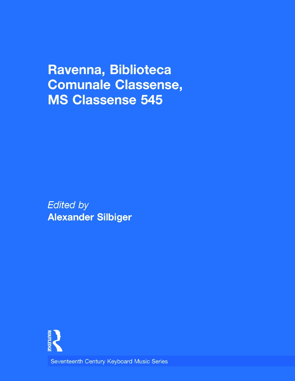 Ravenna, Biblioteca Comunale Classense, MS Classense 545