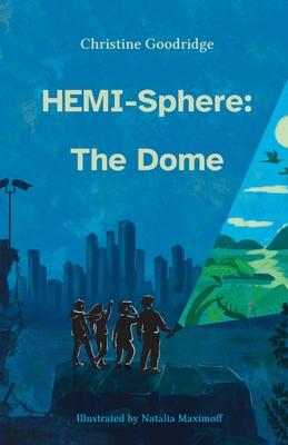 HEMI-Sphere: The Dome