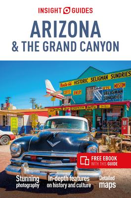 Insight Guides Arizona & Gran Canyon (Travel Guide with Free Ebook)