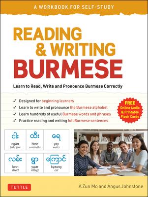 Reading & Writing Burmese for Beginners: A Workbook for Beginners (Free Online Audio and Downloadable Flashcards)