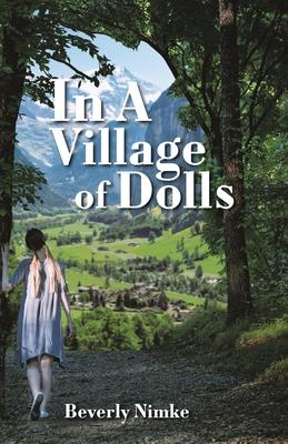 In a Village of Dolls