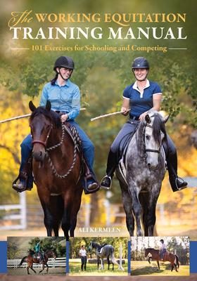 Training for Working Equitation: 101 Exercises for Every Horse and Rider