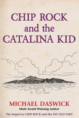 CHIP ROCK and THE CATALINA KID