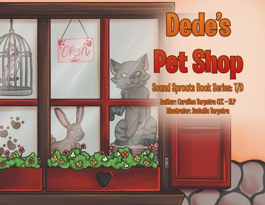 Dede’’s Pet Shop