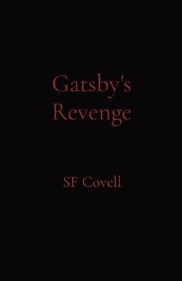 Gatsby’’s Revenge