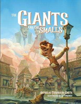The Giants and the Smalls: The Adventure of Rimi and Ritt: Paperback Edition