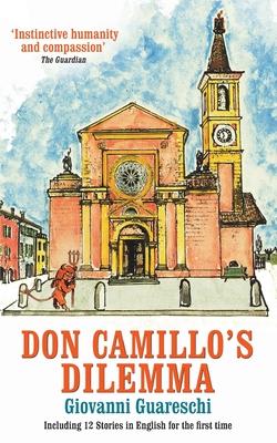 Don Camillo’’s Dilemma