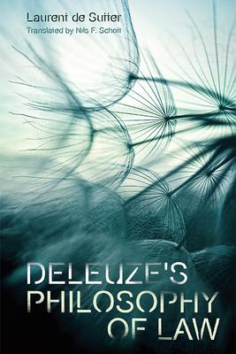 Deleuze’s Philosophy of Law