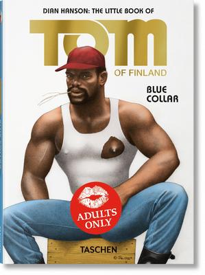The Little Book of Tom: Blue Collar
