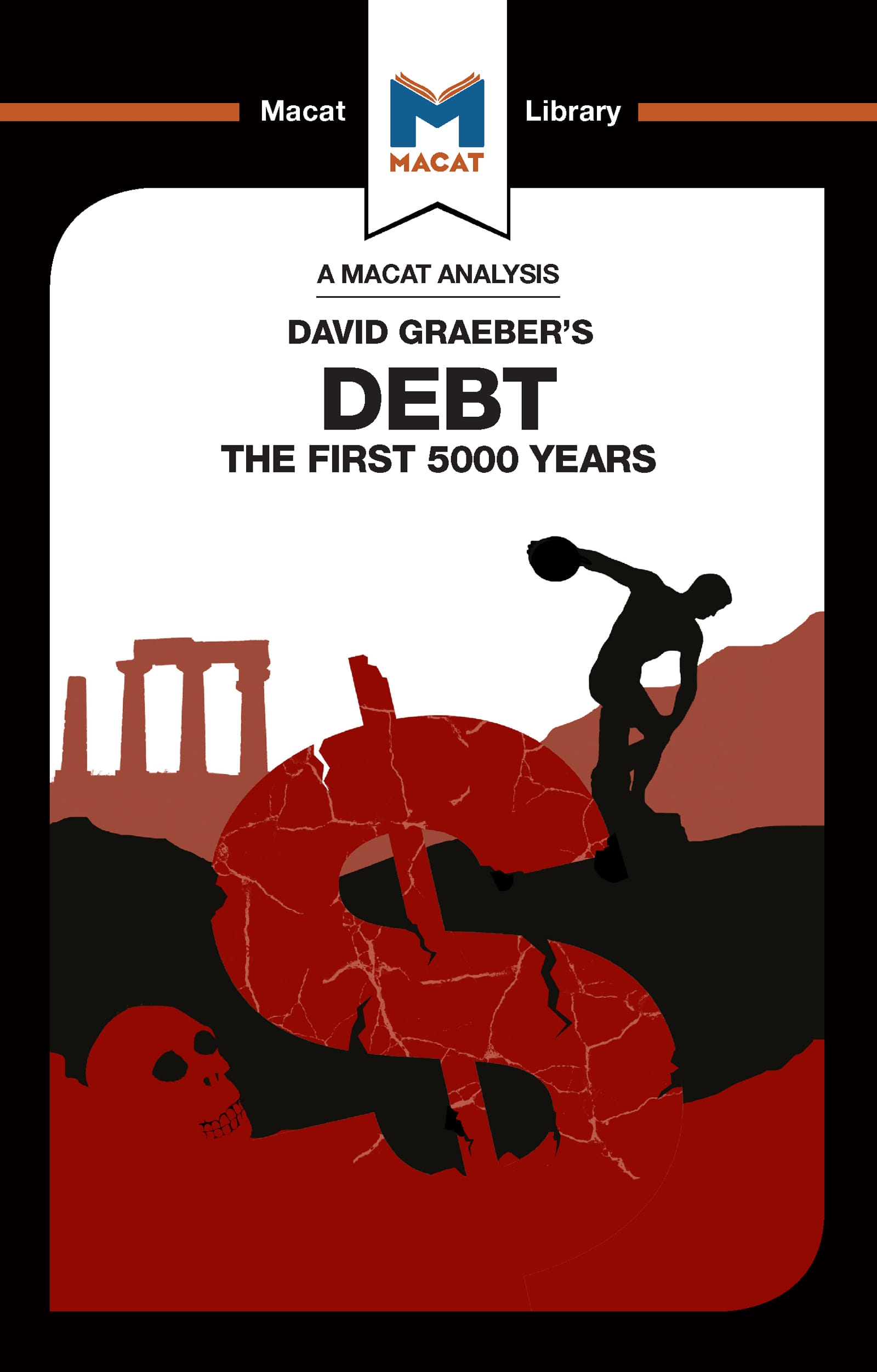 An Analysis of David Graeber’’s Debt: The First 5,000 Years