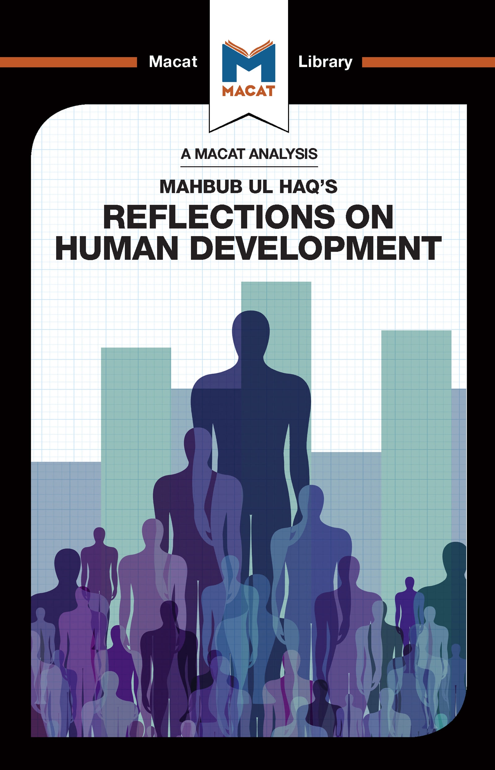 An Analysis of Mahbub UL Haq’’s Reflections on Human Development