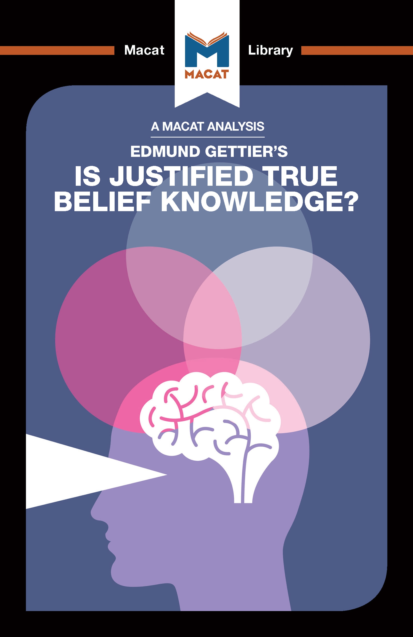 An Analysis of Edmund Gettier’’s Is Justified True Belief Knowledge?