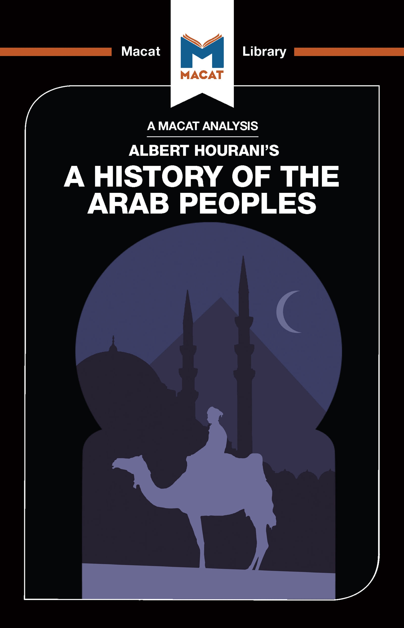 An Analysis of Albert Hourani’’s a History of the Arab Peoples