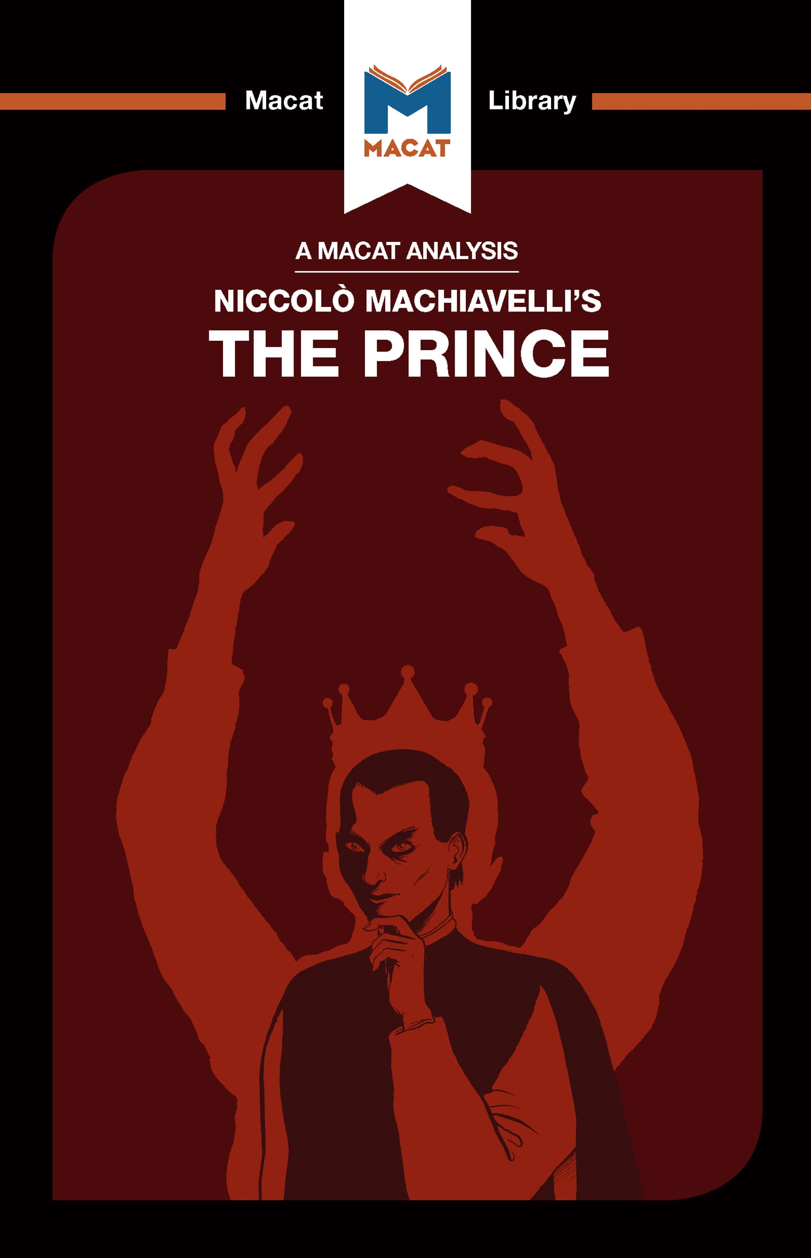 An Analysis of Niccolo Machiavelli’’s the Prince