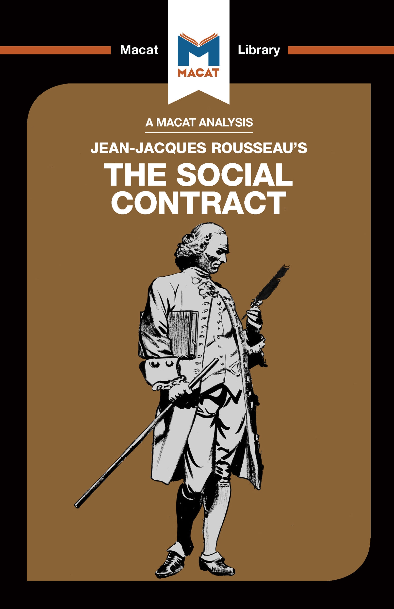 An Analysis of Jean-Jacques Rousseau’’s the Social Contract