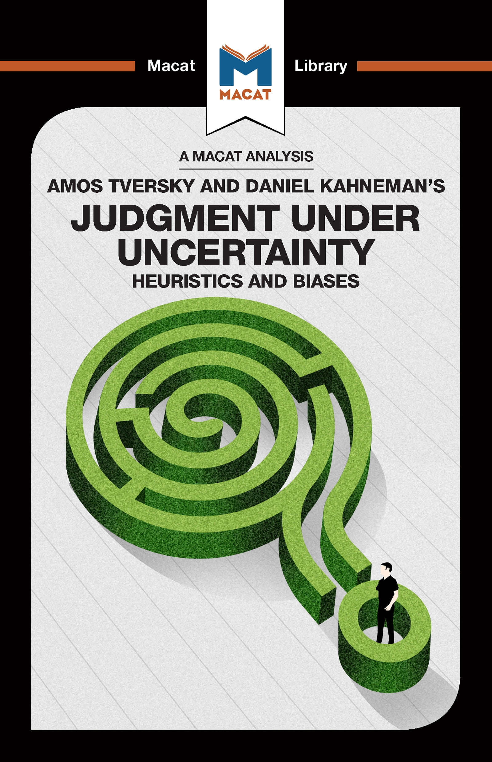 An Analysis of Amos Tversky and Daniel Kahneman’’s Judgment Under Uncertainty: Heuristics and Biases